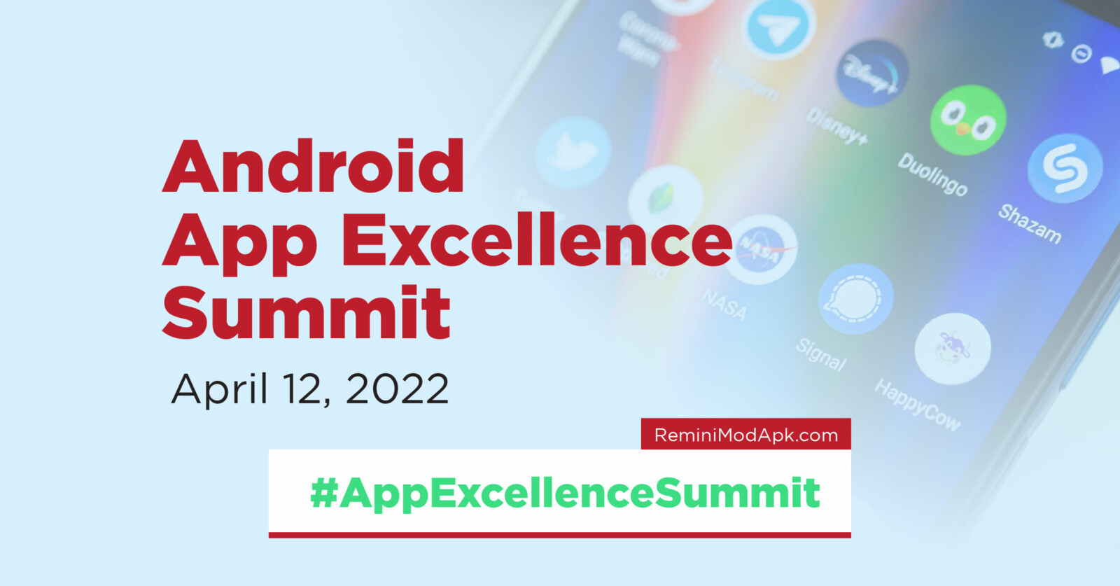 Best Things to Know about Android App Excellence Summit – 2022