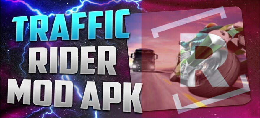 Traffic Rider Mod Apk